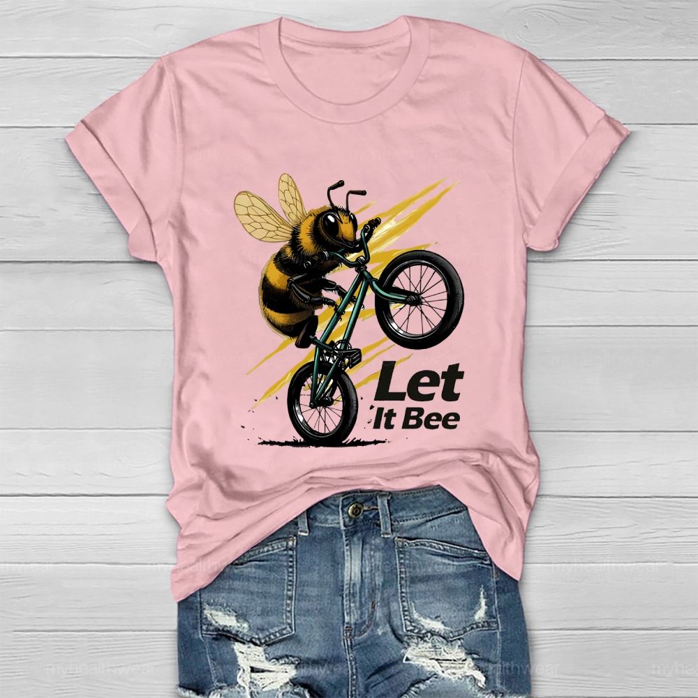 Let It Bee Healthwear T-shirt
