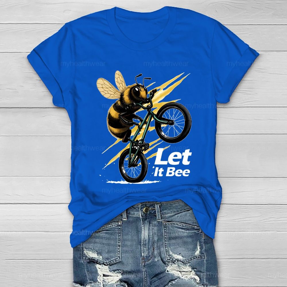 Let It Bee Healthwear T-shirt