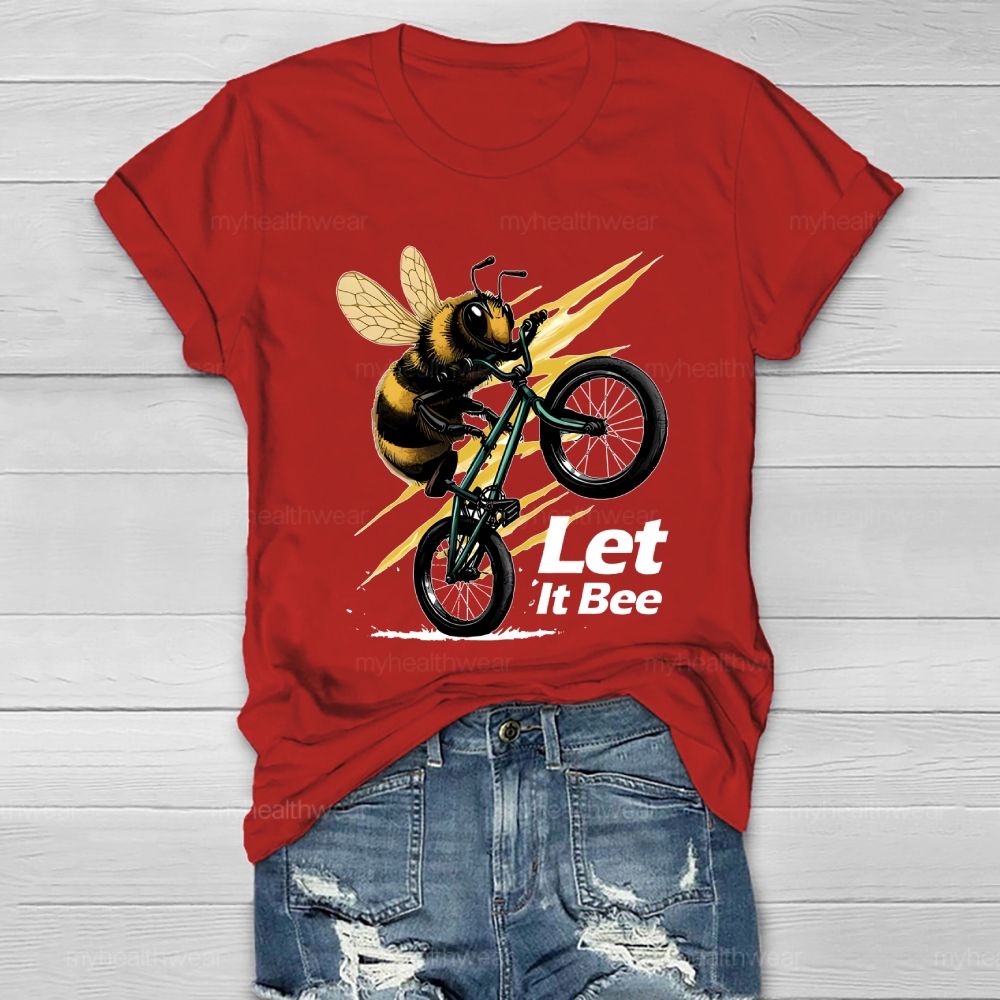 Let It Bee Healthwear T-shirt
