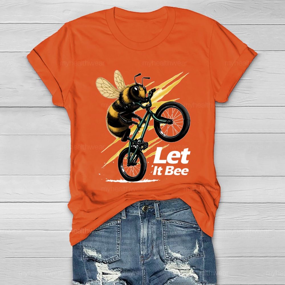 Let It Bee Healthwear T-shirt