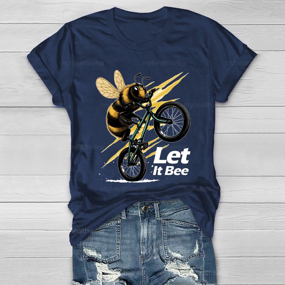 Let It Bee Healthwear T-shirt