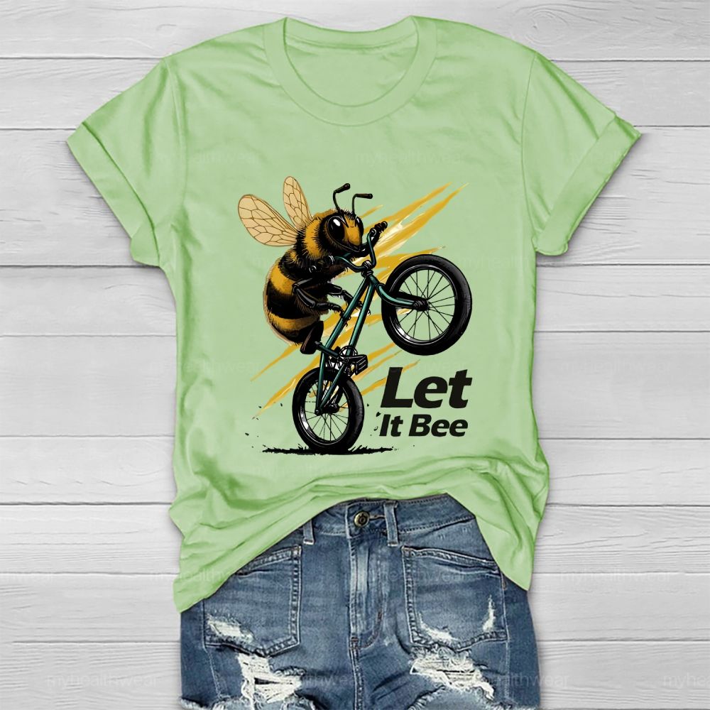 Let It Bee Healthwear T-shirt