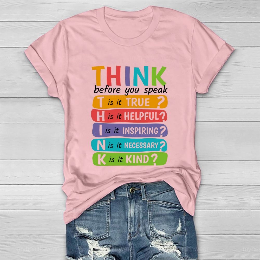 Think Before You Speak Healthwear T-shirt