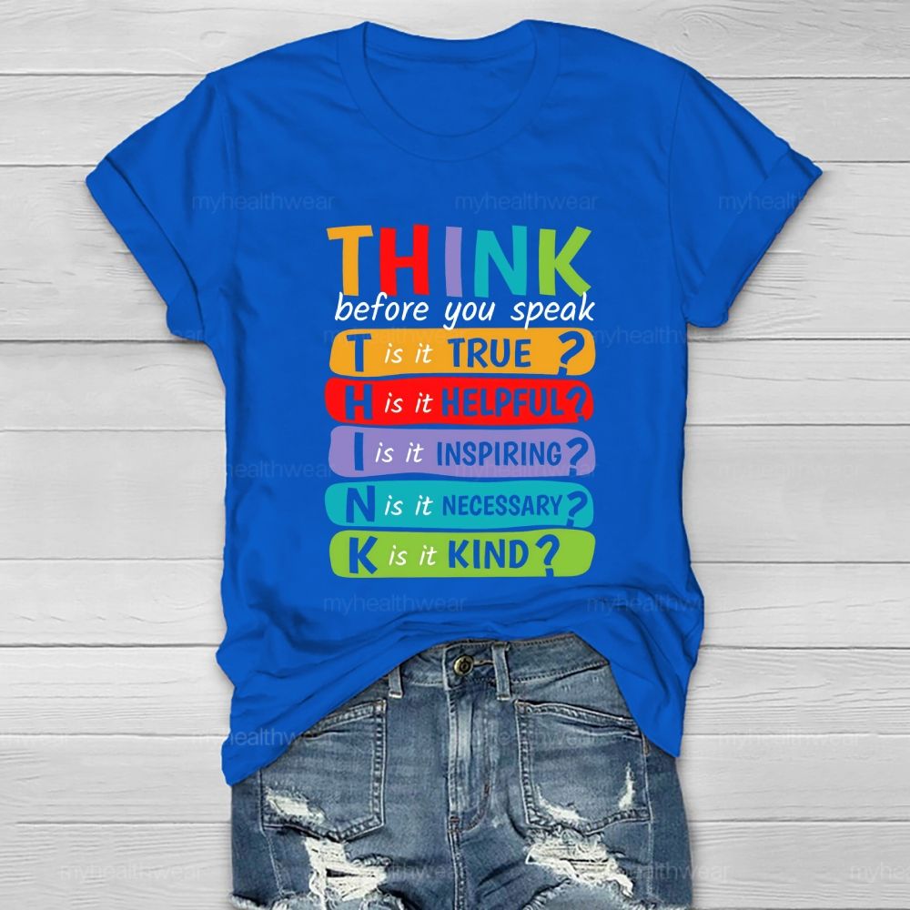 Think Before You Speak Healthwear T-shirt