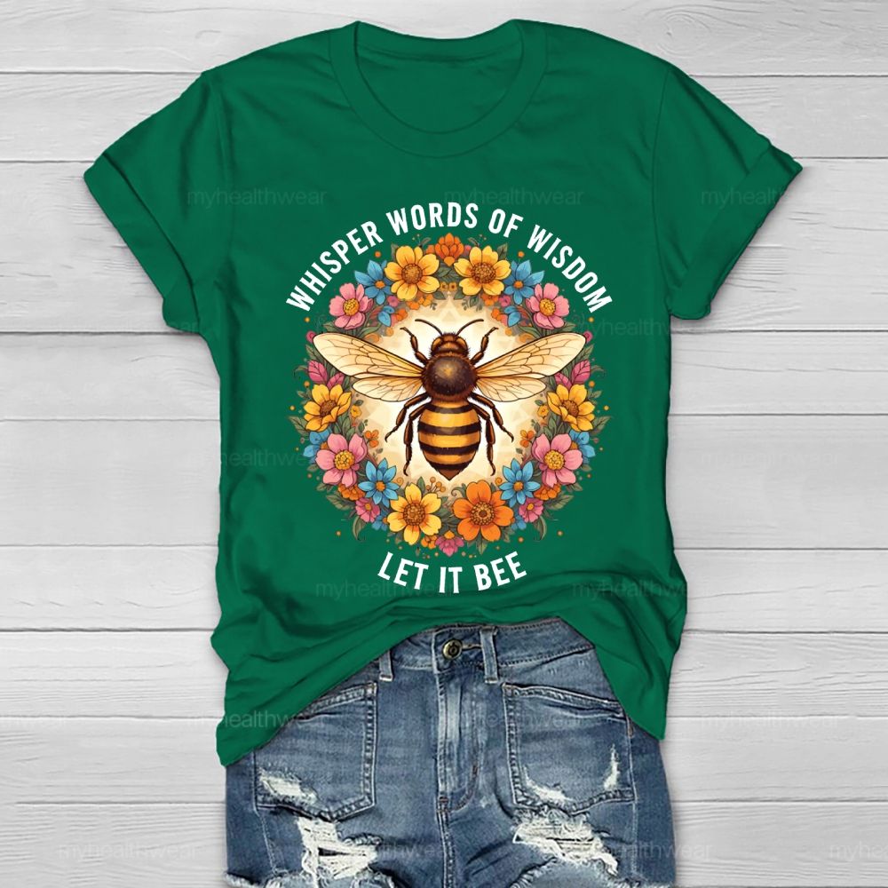 Whisper Words Of Wisdom Let It Be Graphic Healthwear T-shirt