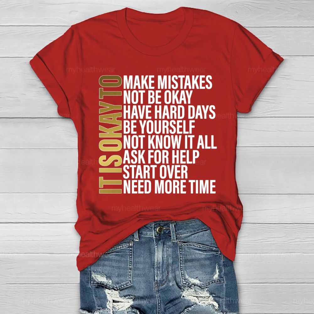 It's Okay To Make Mistakes Healthwear T-shirt