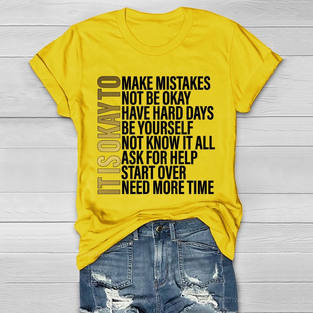 It's Okay To Make Mistakes Healthwear T-shirt