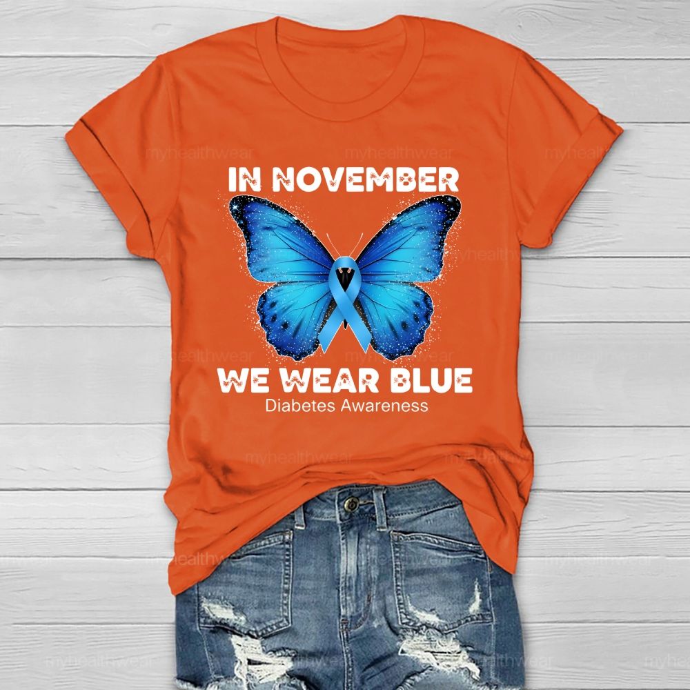 In November We Wear Blue Diabetes Awareness Healthwear T-shirt