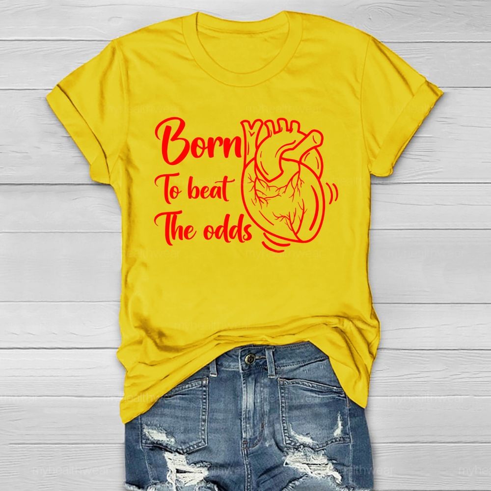 Born To Beat The Odds Healthwear T-shirt