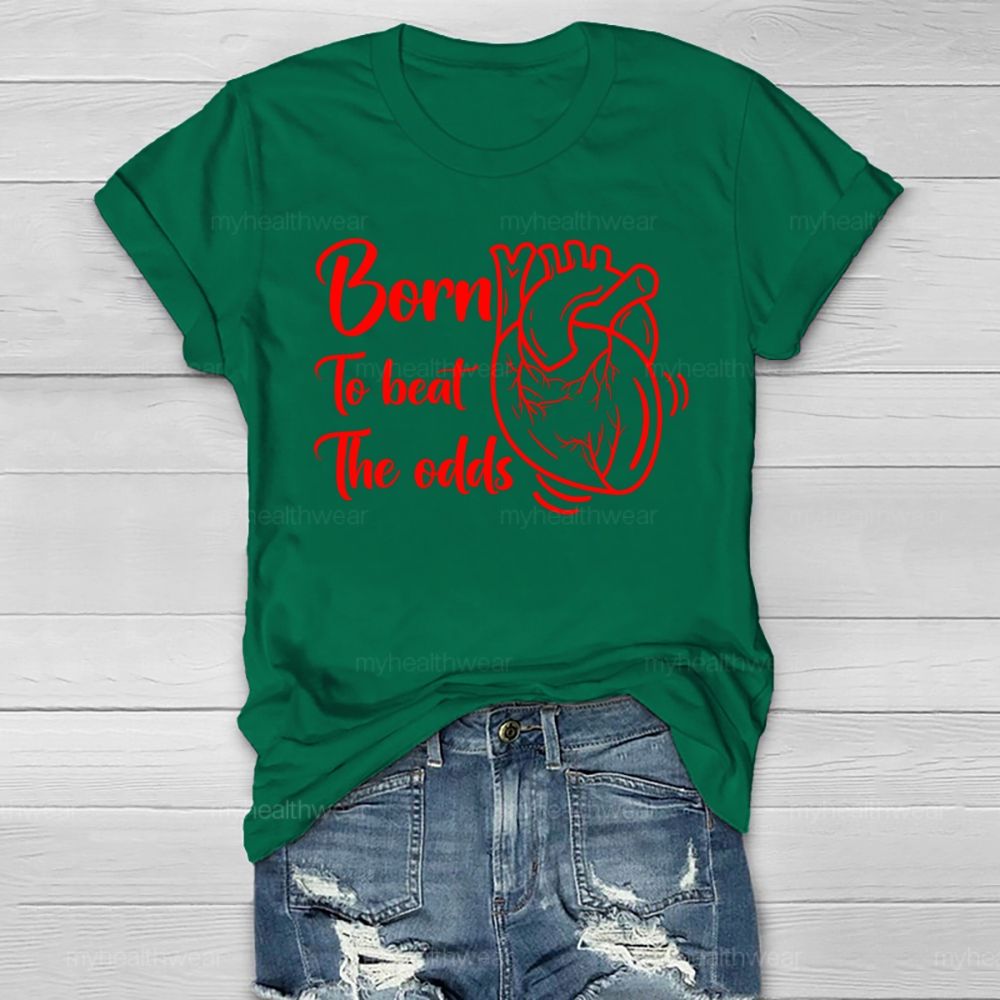 Born To Beat The Odds Healthwear T-shirt