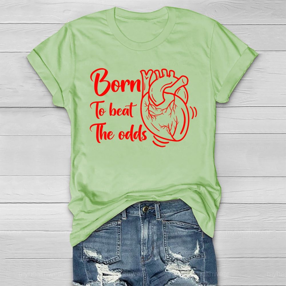 Born To Beat The Odds Healthwear T-shirt