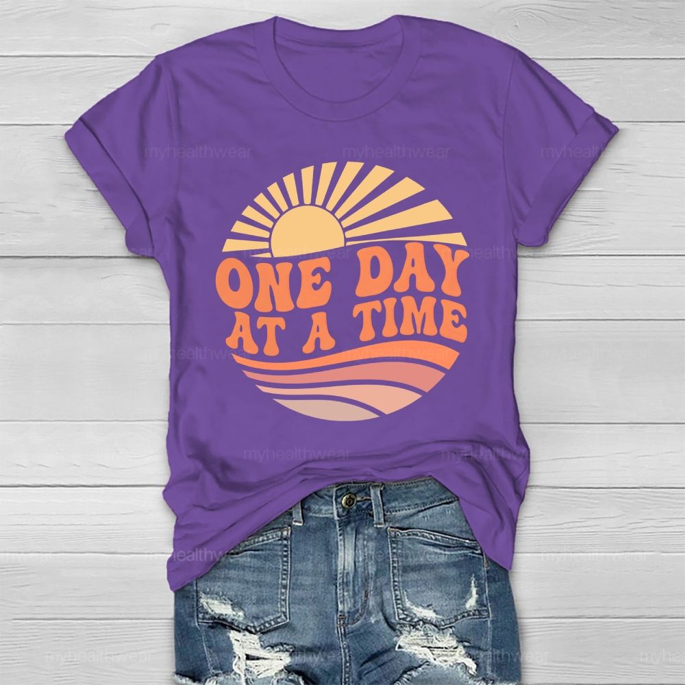 One Day At A Time Healthwear T-shirt