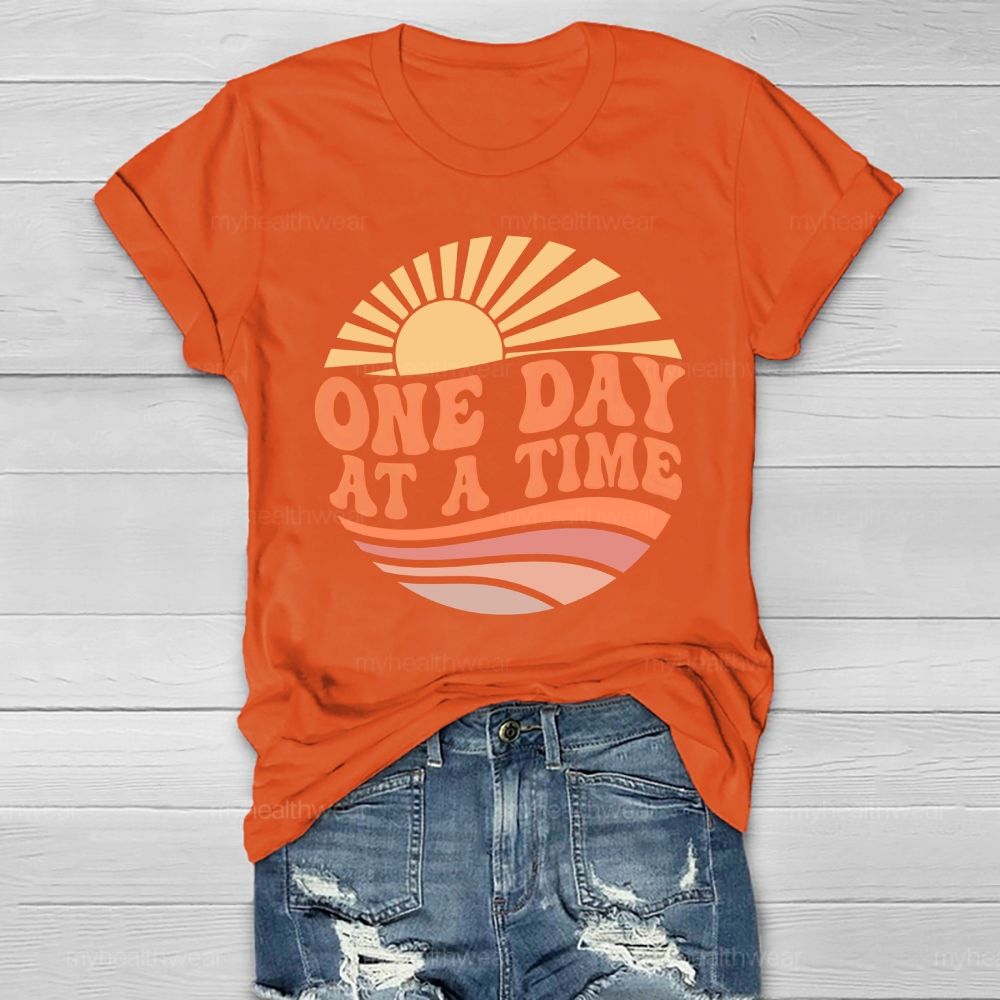 One Day At A Time Healthwear T-shirt