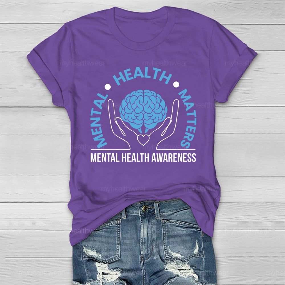 Mental Health Matters Awareness Healthwear T-shirt