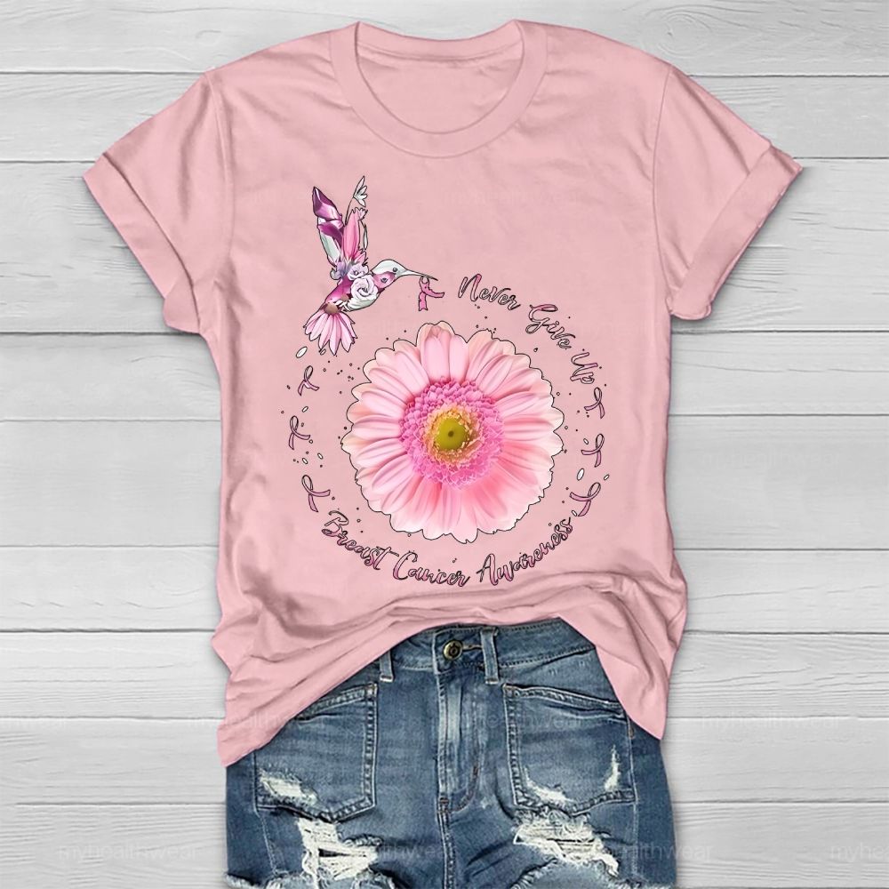 Never Give Up Breast Cancer Awareness Healthwear T-shirt