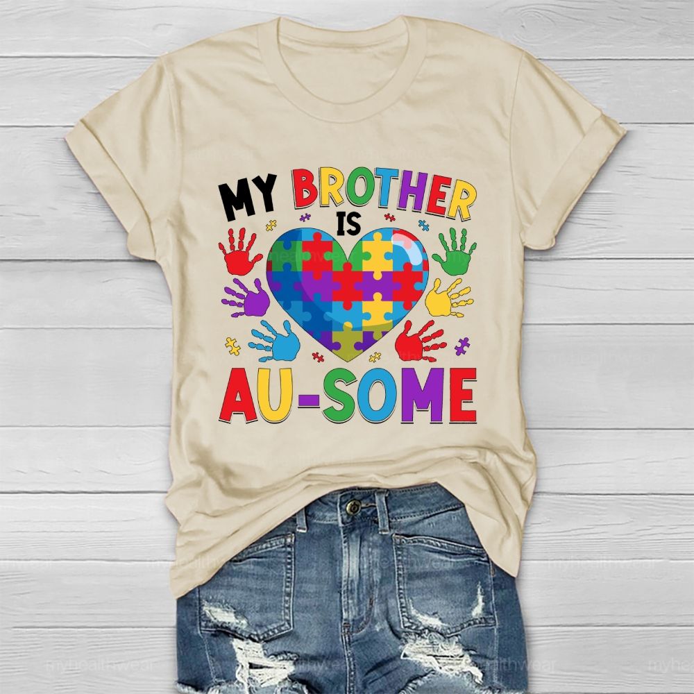 Personalized My Brother Is Ausome Healthwear T-shirt