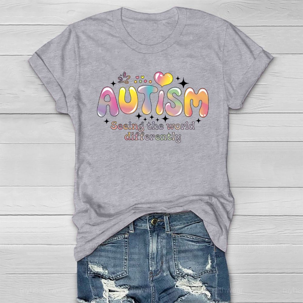 Autism Seeing The World Differently Healthwear T-shirt