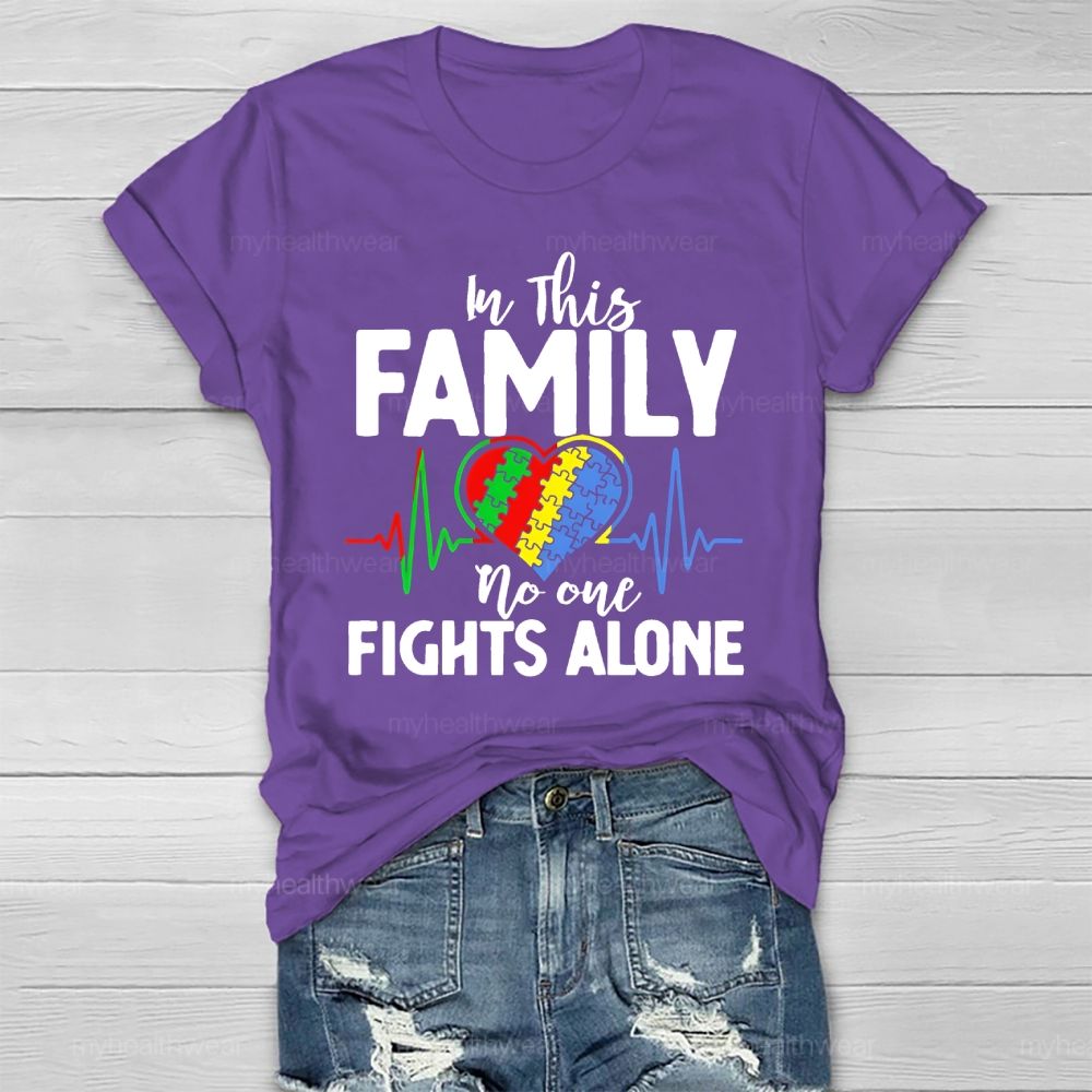 In This Family No One Fights Alone Healthwear T-shirt