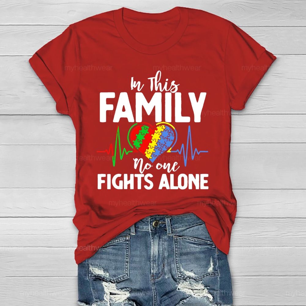In This Family No One Fights Alone Healthwear T-shirt