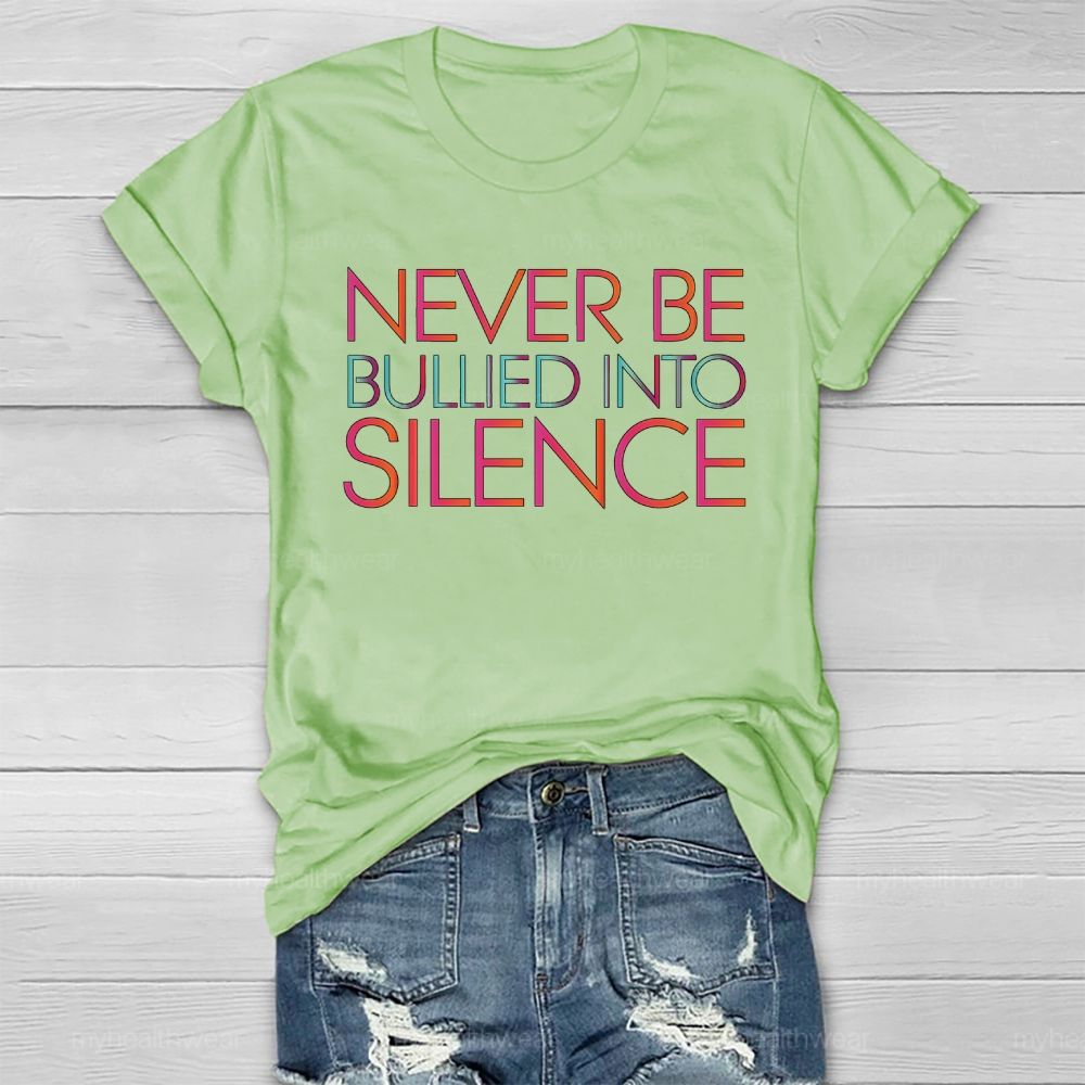 Never Be Bullied Into Silence Healthwear T-shirt