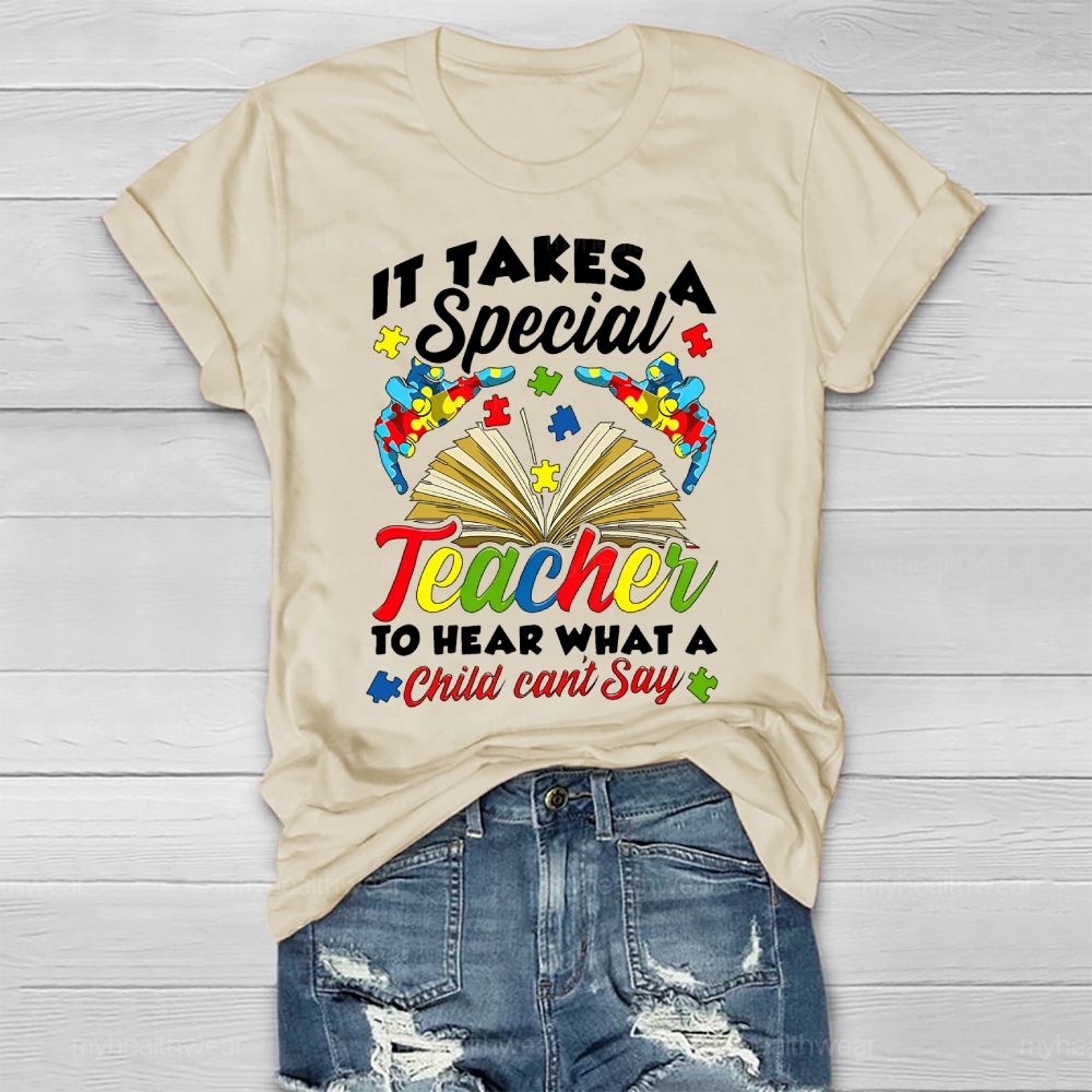 It Takes A Special Teacher To Hear Autism Awareness Healthwear T-shirt