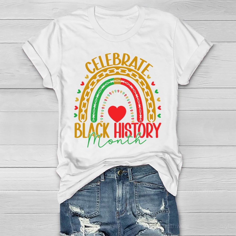Celebrate Black History Month Healthwear T-shirt