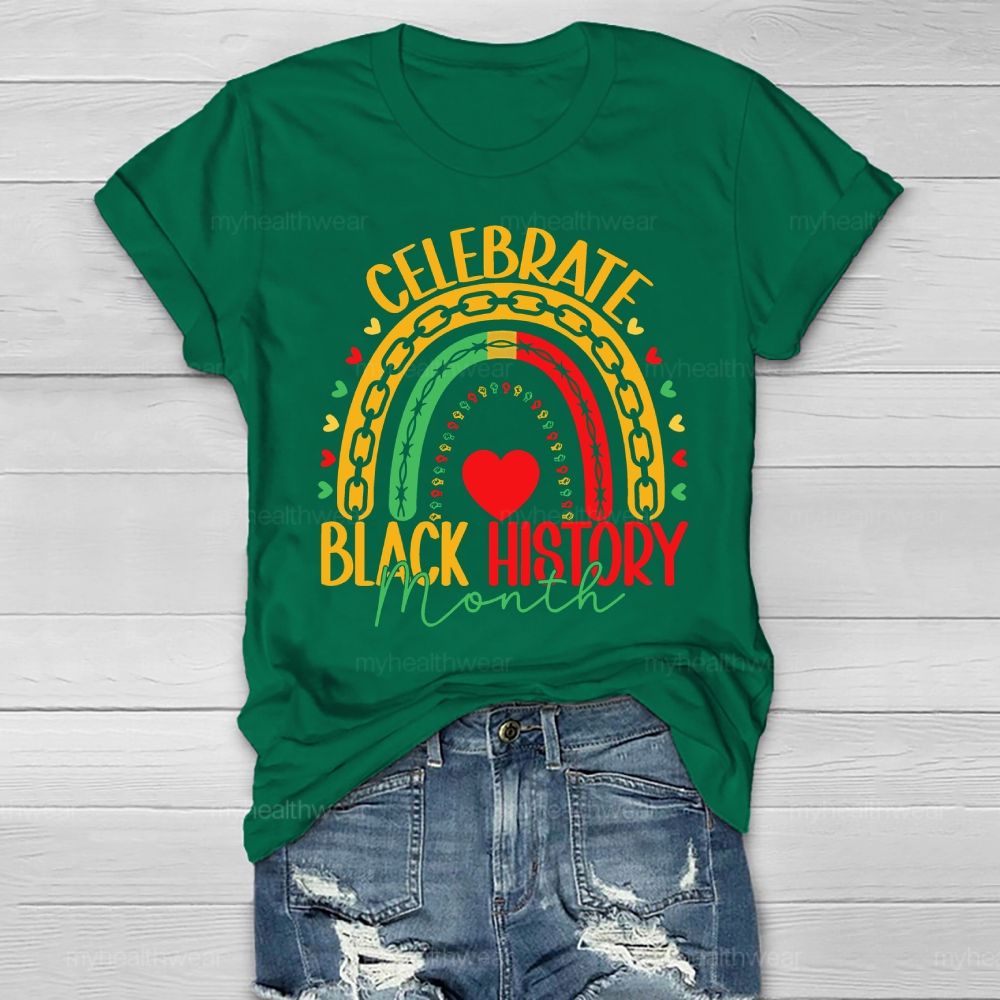 Celebrate Black History Month Healthwear T-shirt
