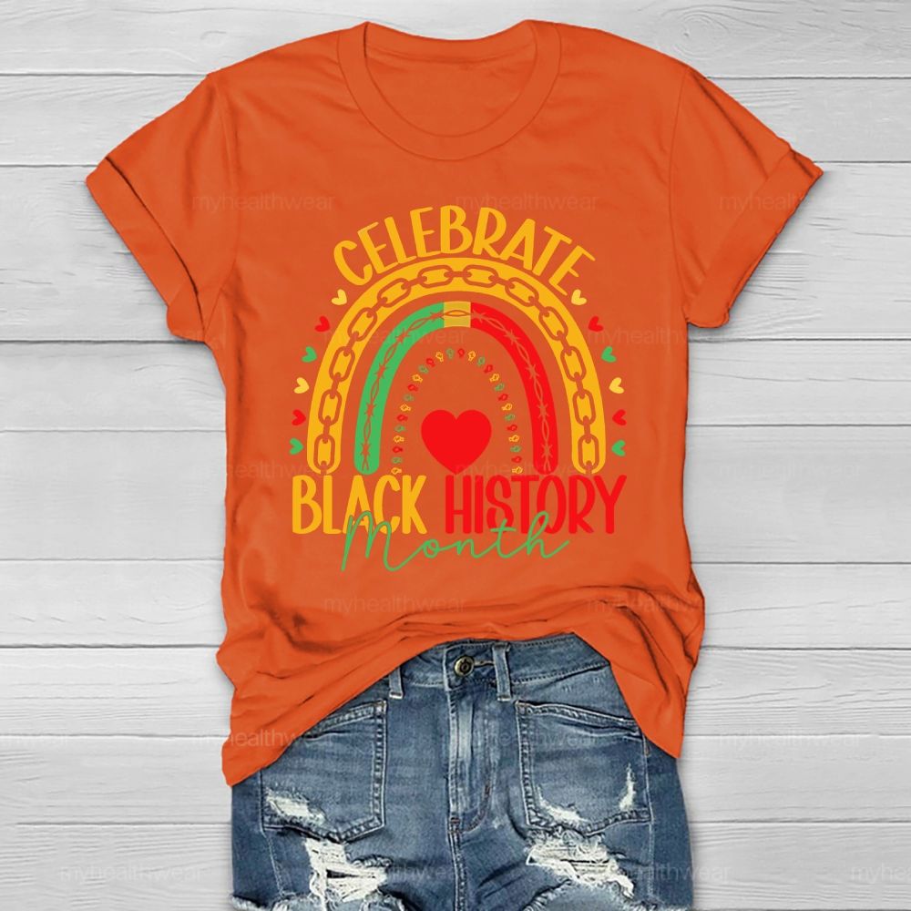 Celebrate Black History Month Healthwear T-shirt