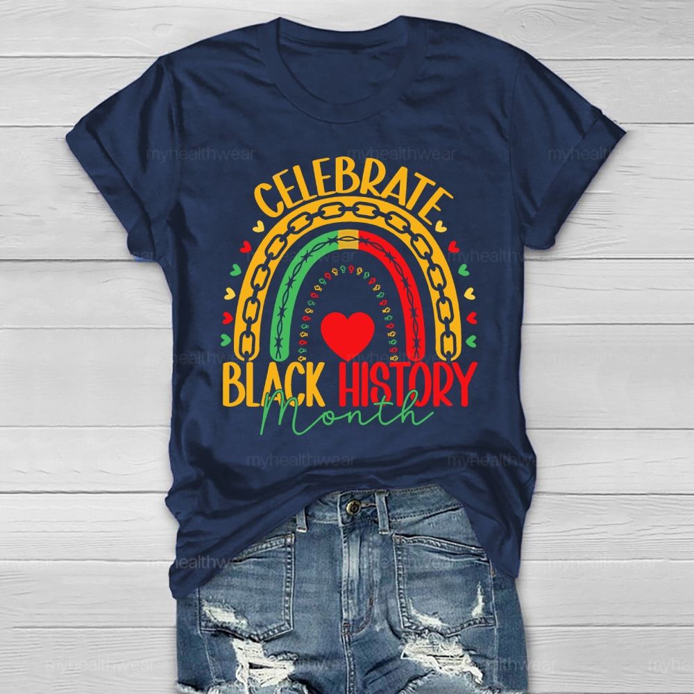 Celebrate Black History Month Healthwear T-shirt