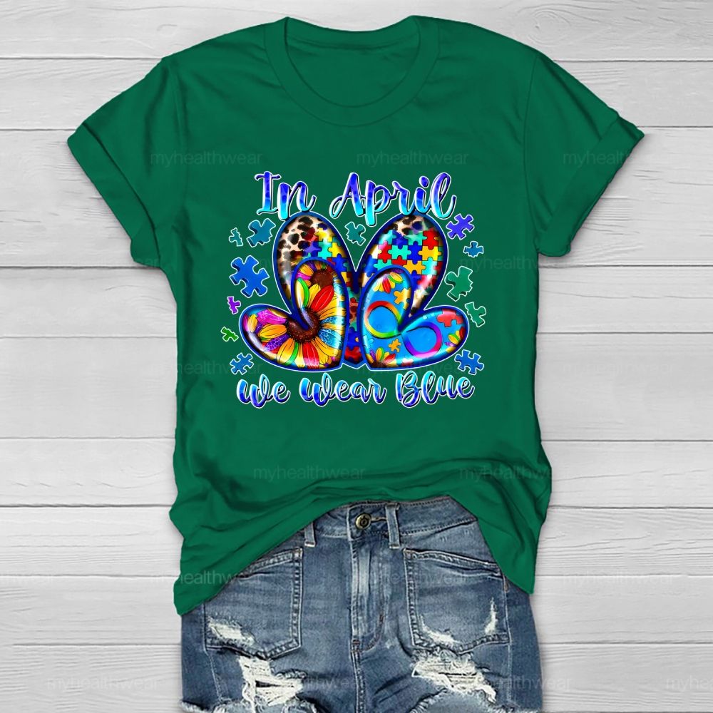In April We Wear Blue Autism Awareness Healthwear T-shirt