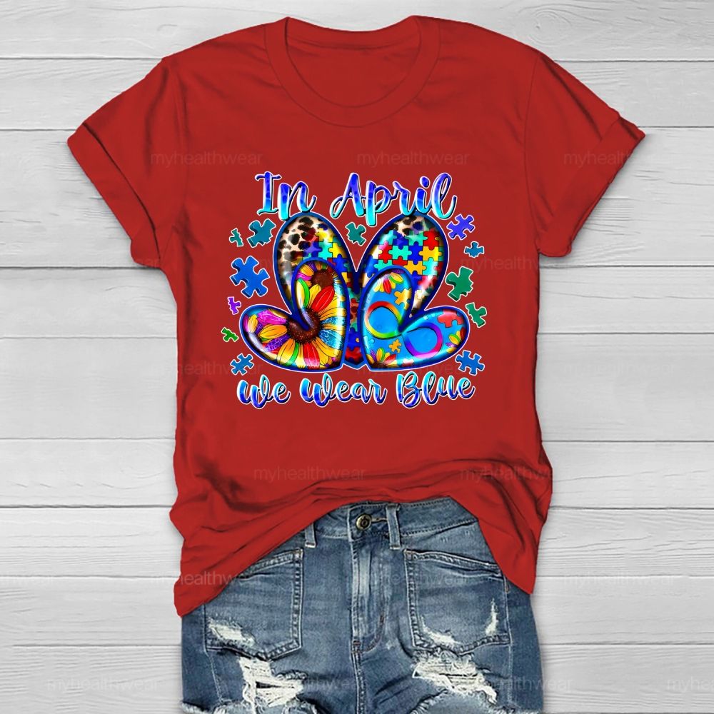 In April We Wear Blue Autism Awareness Healthwear T-shirt