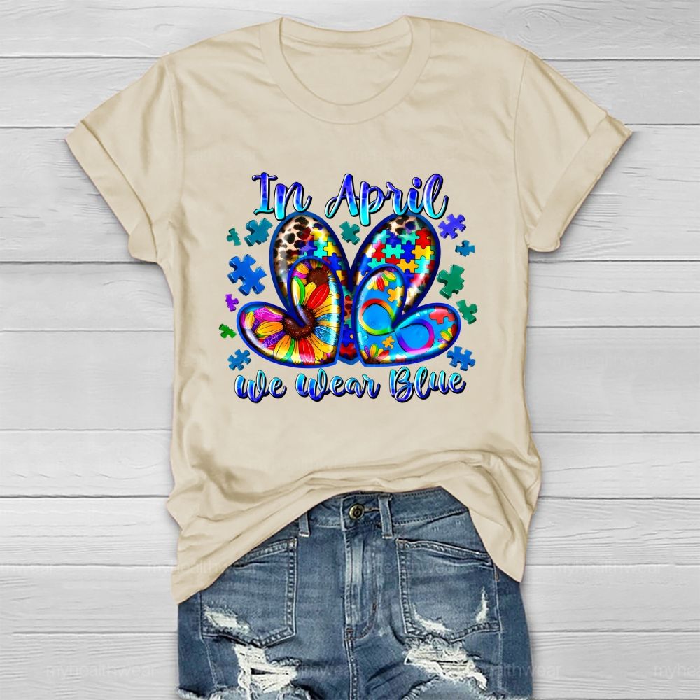 In April We Wear Blue Autism Awareness Healthwear T-shirt