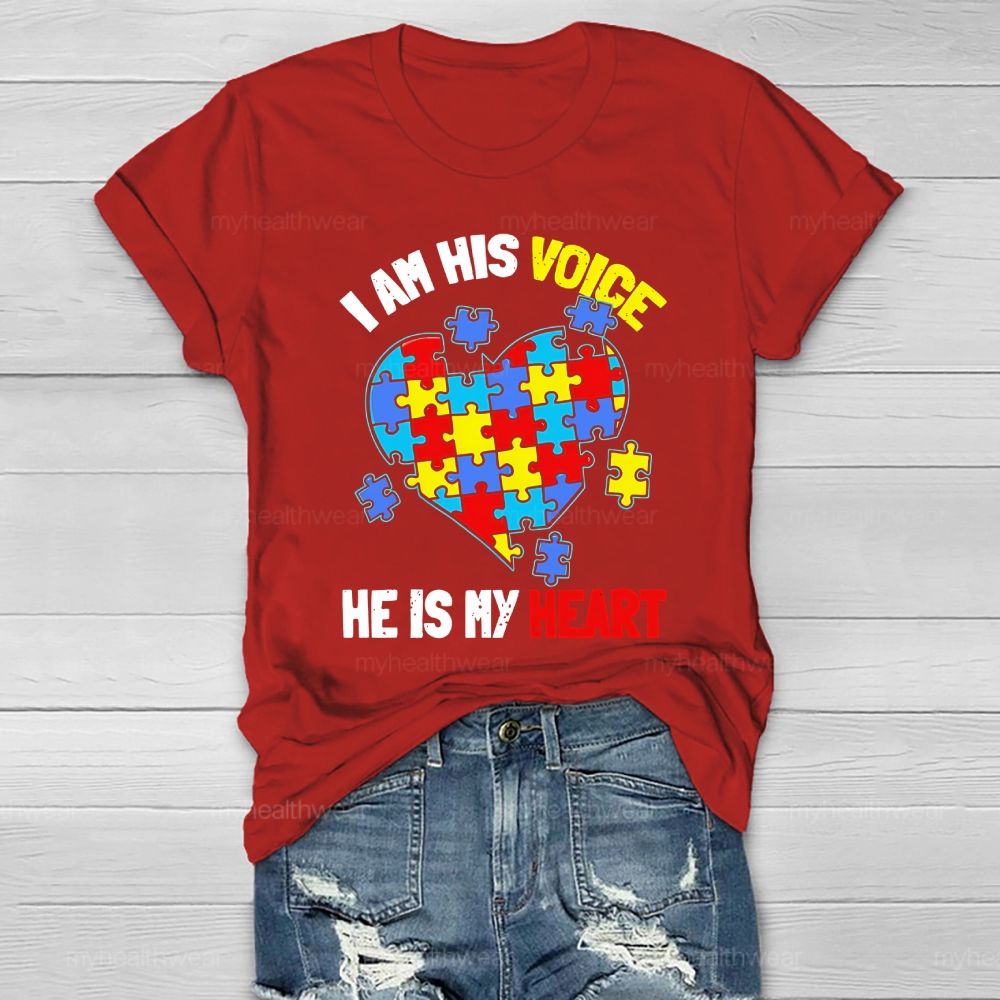I Am His Voice He Is My Heart Autism Awareness Healthwear T-shirt