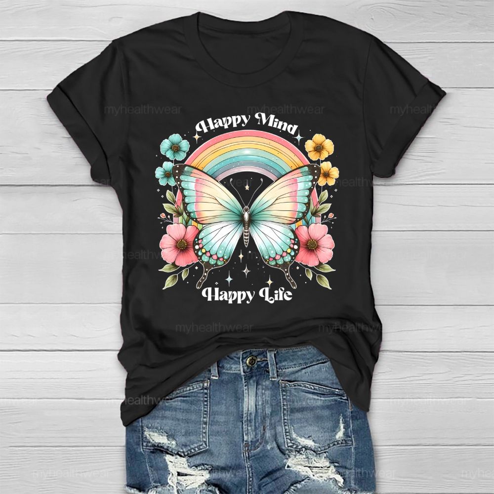 Happy Mind Happy Life Healthwear T-shirt