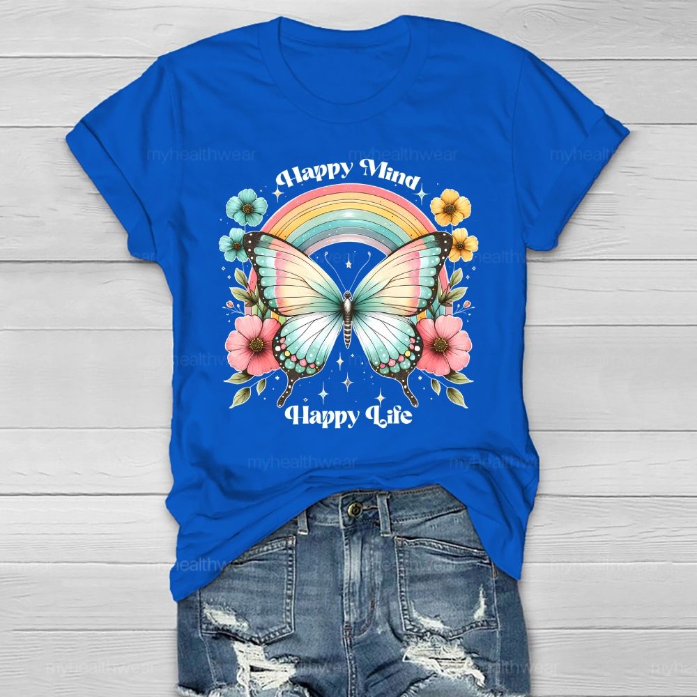 Happy Mind Happy Life Healthwear T-shirt