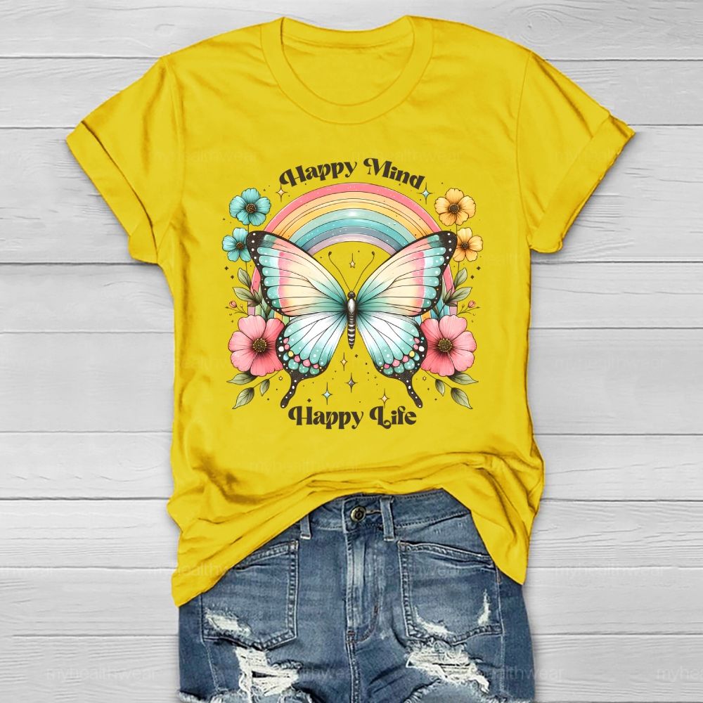 Happy Mind Happy Life Healthwear T-shirt