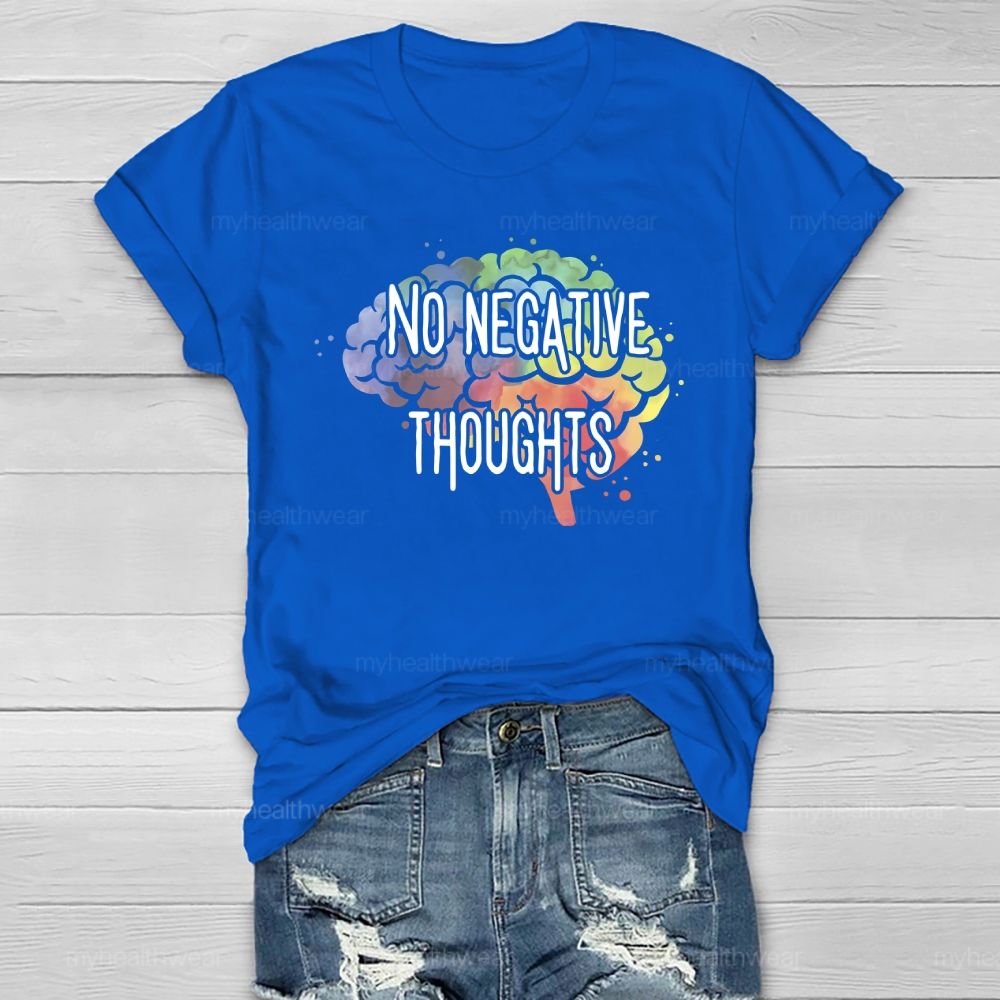 No Negative Thoughts Healthwear T-shirt