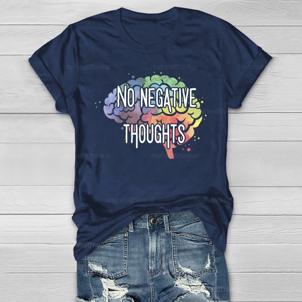 No Negative Thoughts Healthwear T-shirt