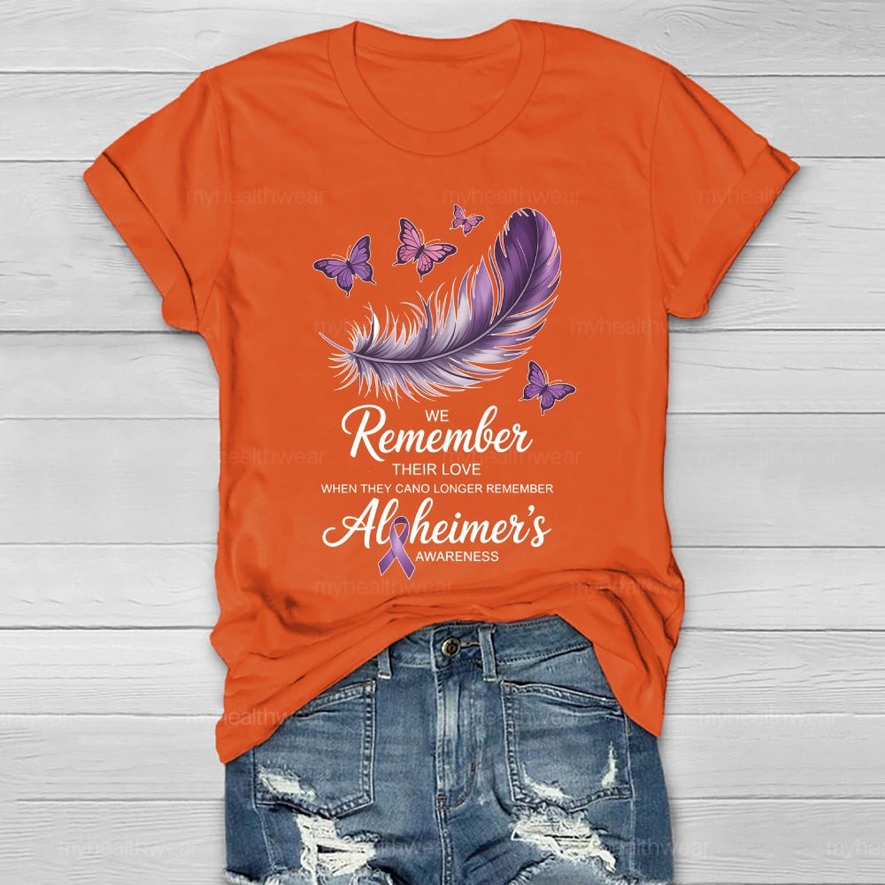 We Remember Their Love Alzheimer Healthwear T-shirt