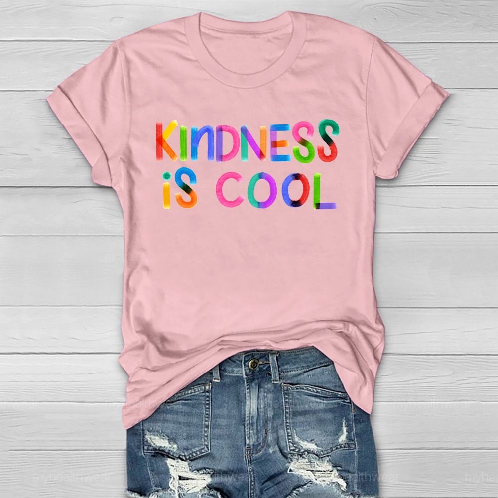 Kindness Is Cool Healthwear T-shirt