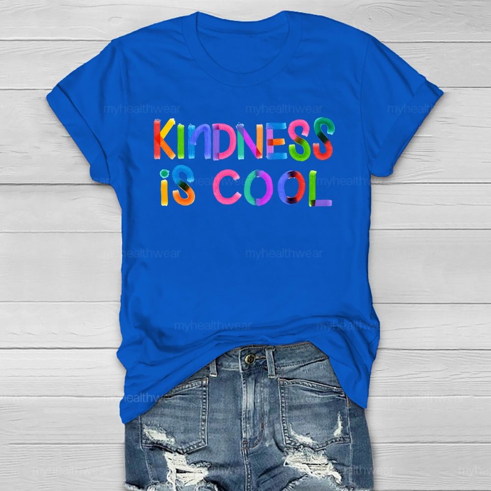 Kindness Is Cool Healthwear T-shirt