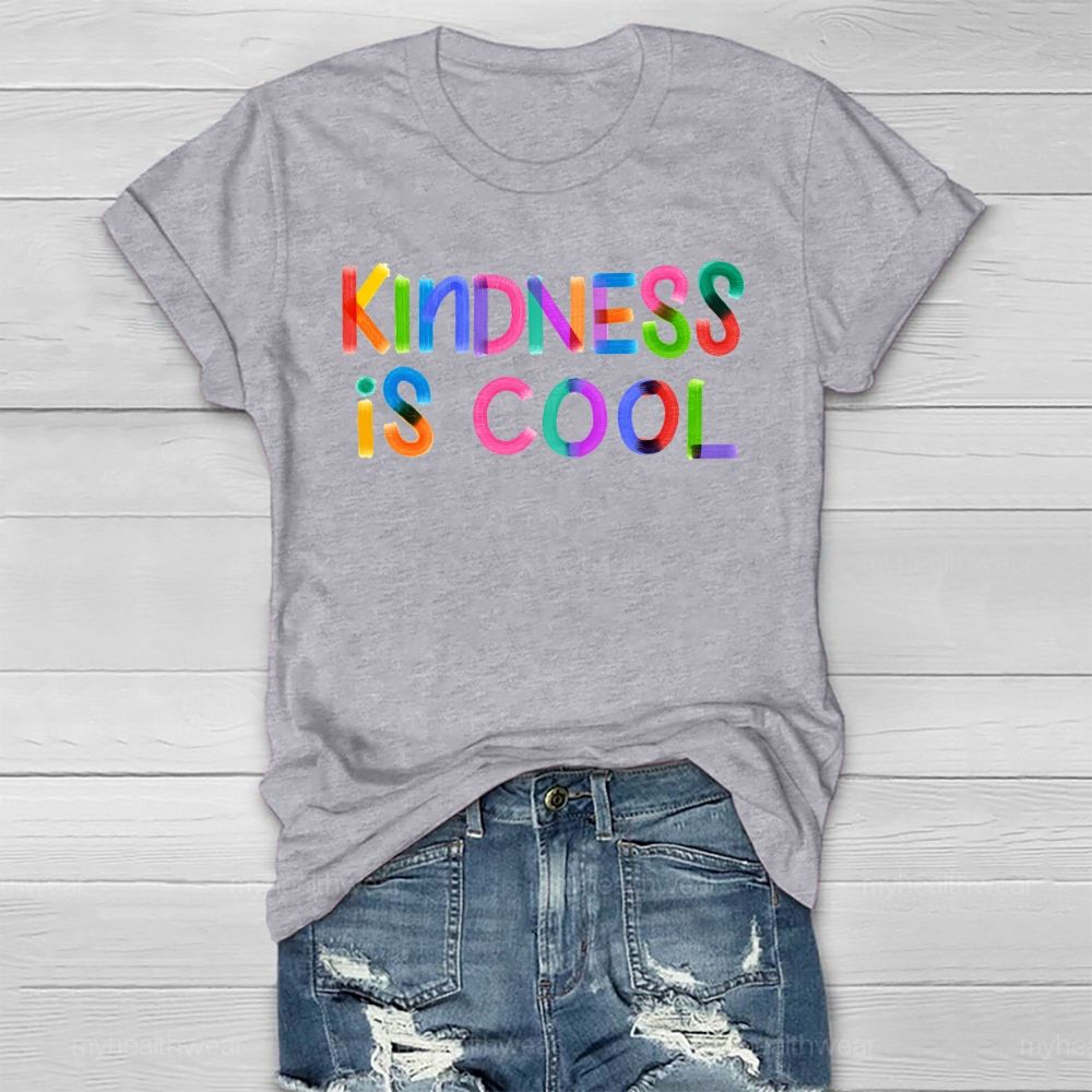 Kindness Is Cool Healthwear T-shirt