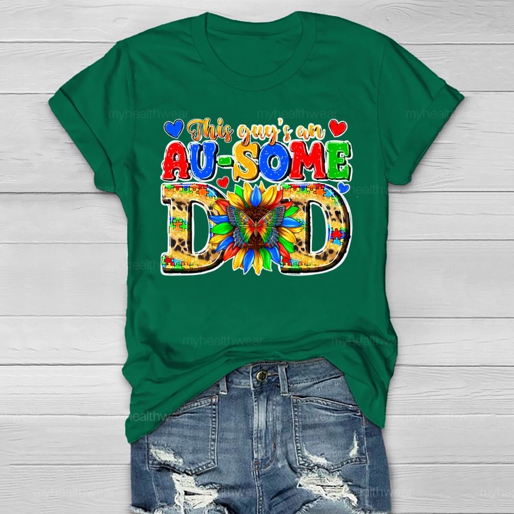 This Guy Is An Awesome Dad Healthwear T-shirt