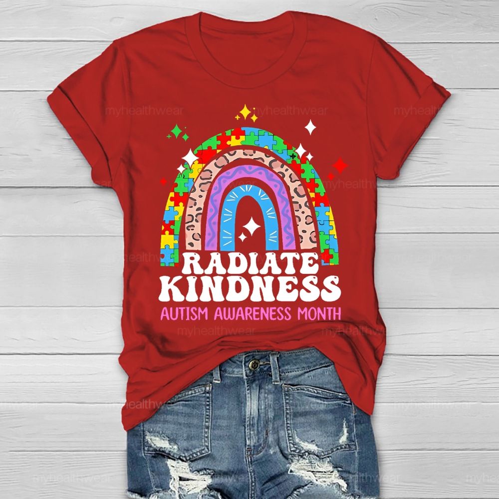 Radiate Kindness Autism Awareness Month Healthwear T-shirt