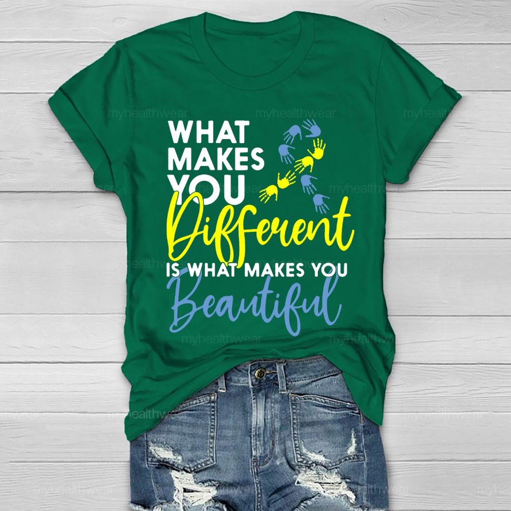 What Makes You Different Is What Makes You Beautiful Healthwear T-shirt