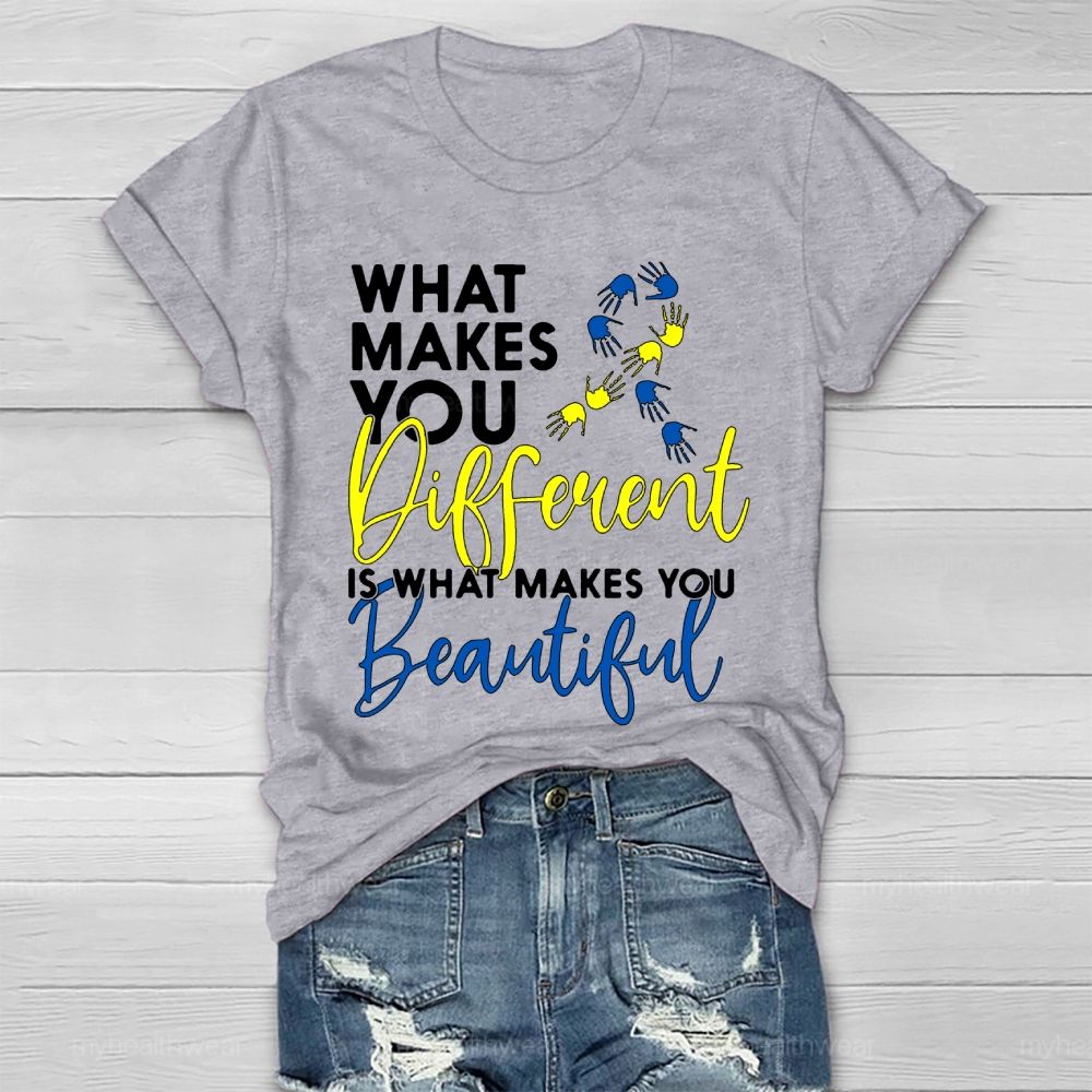 What Makes You Different Is What Makes You Beautiful Healthwear T-shirt