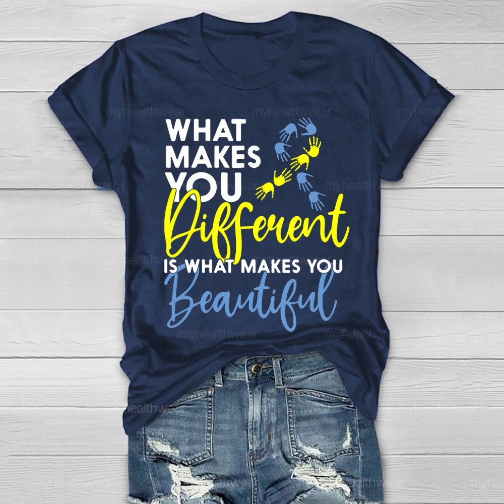 What Makes You Different Is What Makes You Beautiful Healthwear T-shirt