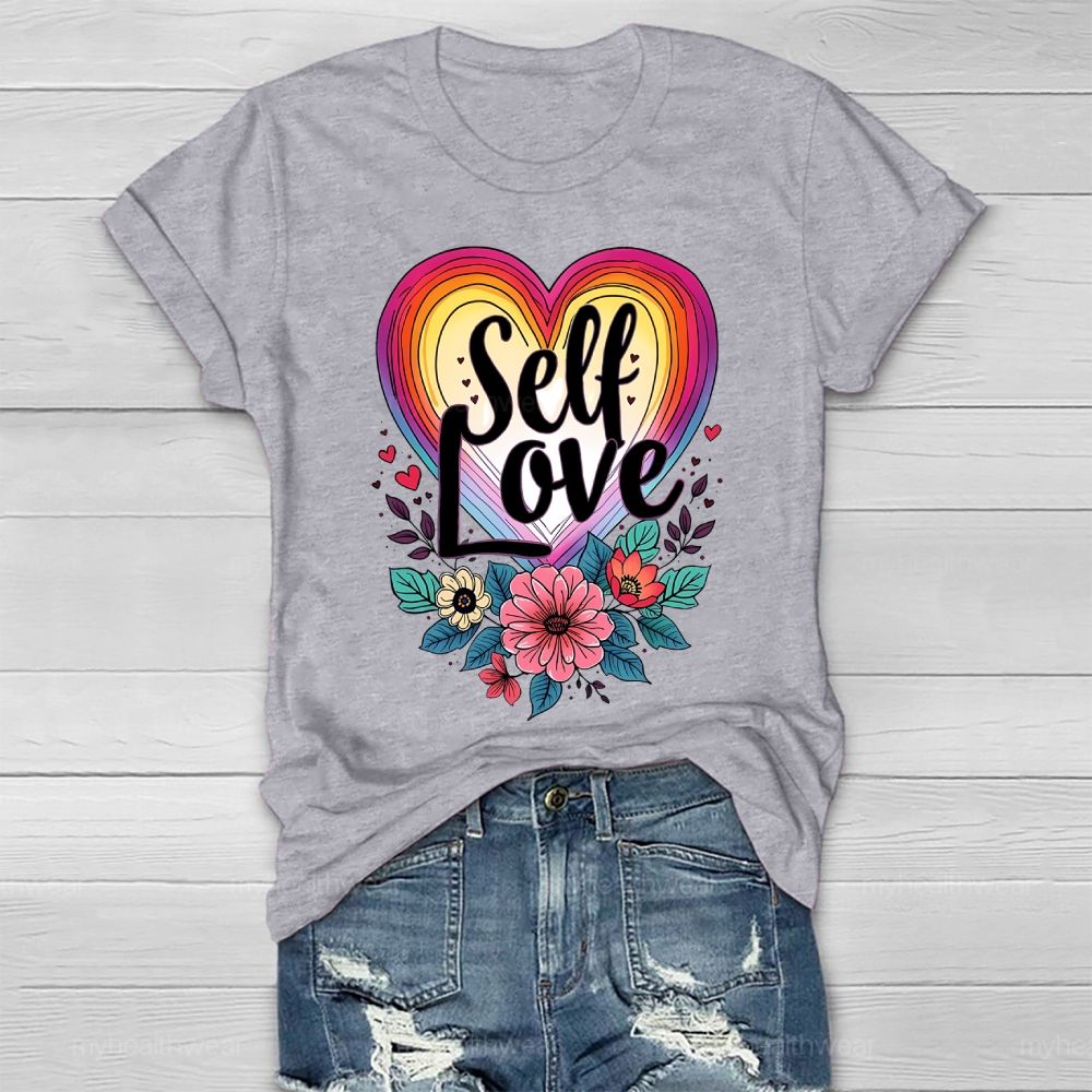 Self Love Flower Healthwear T-shirt