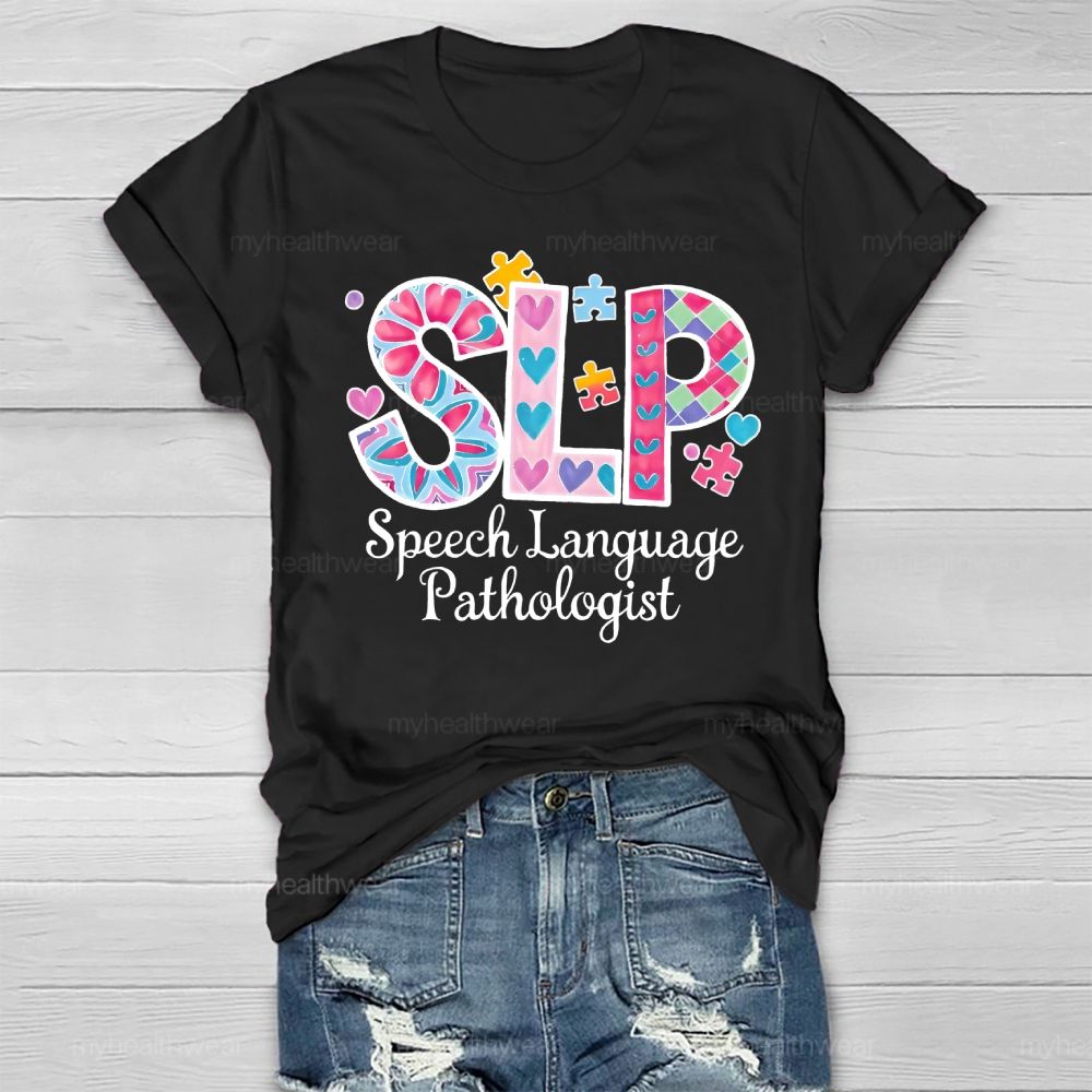 Speech Language Pathologist SLP Healthwear T-shirt