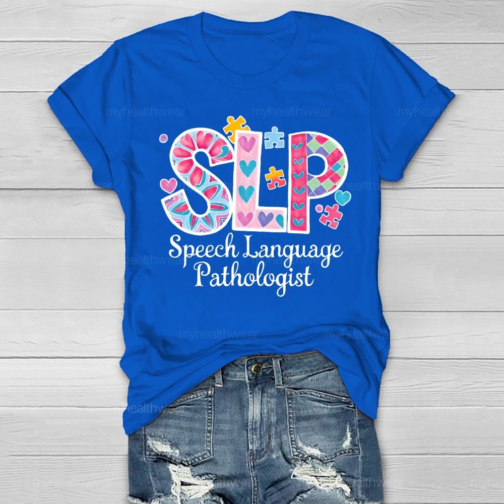 Speech Language Pathologist SLP Healthwear T-shirt